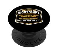 Welcome To Night Shift Worker Funny Midnight Crew Overnight PopSockets Adhesive PopGrip