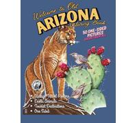 Welcome to Old Arizona Coloring Book