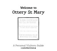 Welcome to Ottery St Mary: A Fun DIY Visitors Guide