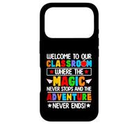 Welcome To Our Classroom Where The Magic Never Stops Kids Case for iPhone 17 Pro