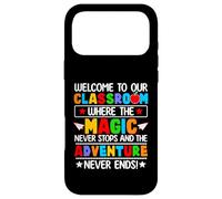Welcome To Our Classroom Where The Magic Never Stops Kids Case for iPhone 17 Pro Max
