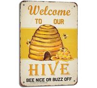 Welcome To Our Hive Vintage Tin Sign Bee Nice Or Buzz Off Vintage Metal Poster Home Garage Bathroom Cafe Bar Club Garden Yard Farm Wall Decoration 8x12 Inches