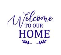 Welcome to Our Home Sign Fine Carving Stickers 49.4x67cm Multi Color Selection DarkBlue
