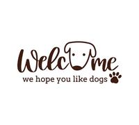 Welcome to Our homewelcome we Hope You Like Dog Fine Carving Stickers 42x102.9cm Wall beautification Coffee