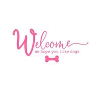 Welcome to Our homewelcome we Hope You Like Dog Fine Carving Stickers 48x111.4cm Art Decoration Pink
