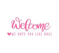 Welcome to Our homewelcome we Hope You Like Dog Wall Decals Paster Paper 57.6x85.3cm Car Body Decoration Pink
