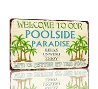 Welcome To Our Poolside Paradise Tin Sign Vintage Poolside Metal Signs Life Is Better By The Pool Funny Wall Decor Plaque 8x12 Inch