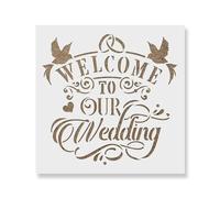 Welcome to Our Wedding Stencil - Craft Airbrush Painting Wall Art Decor DIY Template 7.5 Mil Mylar Plastic Reusable
