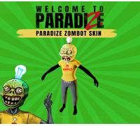 Welcome to ParadiZe - ParadiZe Zombot Skin DLC Steam CD Key