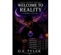 Welcome to Reality (The Infinite Series)