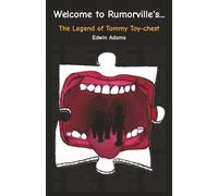 Welcome to Rumorville's... The Legend of Tommy Toy-chest