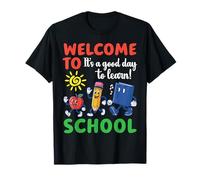 Welcome to School Its A Good Day to Learn Cute School Friend T-Shirt