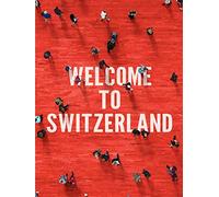 Welcome to Switzerland