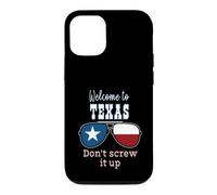 Welcome To Texas Don't Screw It Up Funny Proud Texan Case for iPhone 12/12 Pro