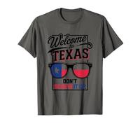 Welcome to Texas Don't Screw It Up, Native Texan Texas T-Shirt