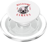 Welcome To The Circus Vintage Clown Dark History Americans PopSockets PopGrip for MagSafe