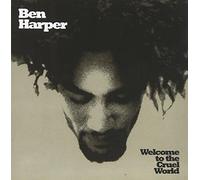 Welcome To The Cruel World - Ben Harper Compact Disc