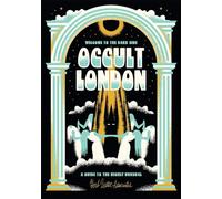 Welcome To The Dark Side: Occult London
