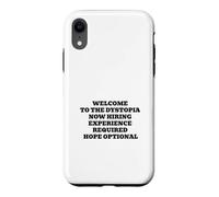 Welcome to the Dystopia Hope Optional Funny Capitalism Case for iPhone XR