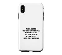 Welcome to the Dystopia Hope Optional Funny Capitalism Case for iPhone XS Max