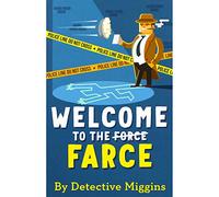 Welcome to the Farce