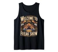 Welcome to the Freak Show Juggling Circus Performer Tank Top
