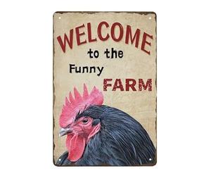 Welcome To The Funny Farm - Vintage Wall Decor, Outdoor Chicken Coop for Ranch Country Restaurant 8"x12"