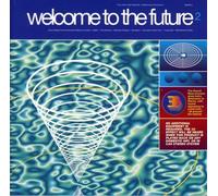 Welcome To The Future 2 by Various Artists (1993-11-01)