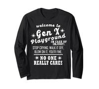 Welcome To The Gen X Playground Funny Generation X Long Sleeve T-Shirt