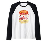 Welcome to The Greatest Show Theme Party Circus Costume Raglan Baseball Tee