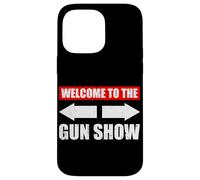 Welcome to the Gun Show Weight Sports Gym Funny Bodybuilding Case for iPhone 14 Pro Max