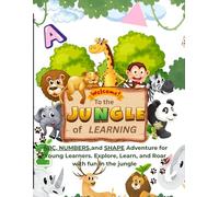 Welcome to the Jungle of Learning: Explore, Play, and Learn Through Jungle-Themed Activities