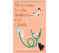 Welcome to the Kokoro Cat Clinic by Syou Ishida (English) Hardcover Book