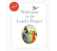 Welcome to the Lord's Prayer: Pack of 5