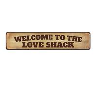 Welcome To The Love Shack Crafts For Bar Garage Cafe Home Metal Tin Sign 4x16 Inch