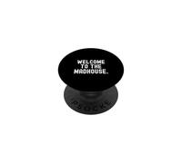 Welcome to the Madhouse Witty Sarcastic Humor for Adults PopSockets Adhesive PopGrip