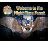 Welcome to the Night-Time Forest: 12 (Living Things and their Habitats)