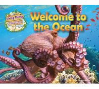 Welcome to the Ocean: 9 (Living Things and their Habitats)