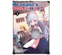 Welcome to the Outcast's Restaurant! Vol. 1 (manga)