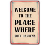 Welcome To The Place Where Shit Happens Creative Tin Sign Retro Wall Decor,Bathroom Rules Wall Art Metal Signs For Home Kitchen Bar Pub Cafe Patio Man Cave Decor Retro Metal Tin Sign 8X12 Inches