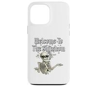 Welcome To The Sh!tShow., Funny Skeleton. Case for iPhone 13 Pro Max