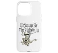 Welcome To The Sh!tShow., Funny Skeleton. Case for iPhone 15 Pro Max