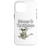 Welcome To The Sh!tShow., Funny Skeleton. Case for iPhone 16 Pro Max
