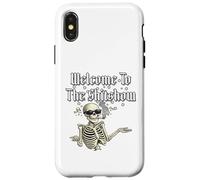 Welcome To The Sh!tShow., Funny Skeleton. Case for iPhone X/XS