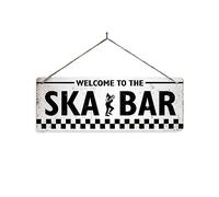 Welcome to the Ska Bar - No Holes Self Adhesive Pads. Metal Sign Horizontal - Vintage worn rusty look print Vintage worn rusty look print music rude boy girl