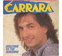 Welcome To The Sunshine/My Melody (7" Vinyl Single)(1985)(Ariola 107 412)