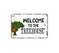 Welcome to the Treehouse Sign - Kids Indoor or Outdoor Wall Art Tin Sign 8x12 Inch