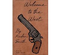 Welcome to the West