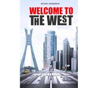 Welcome To The West