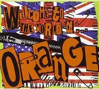 Welcome To The World Of Orange